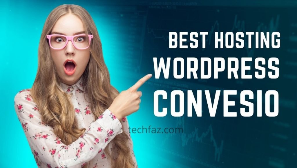 Best hosting for WordPress Convesio